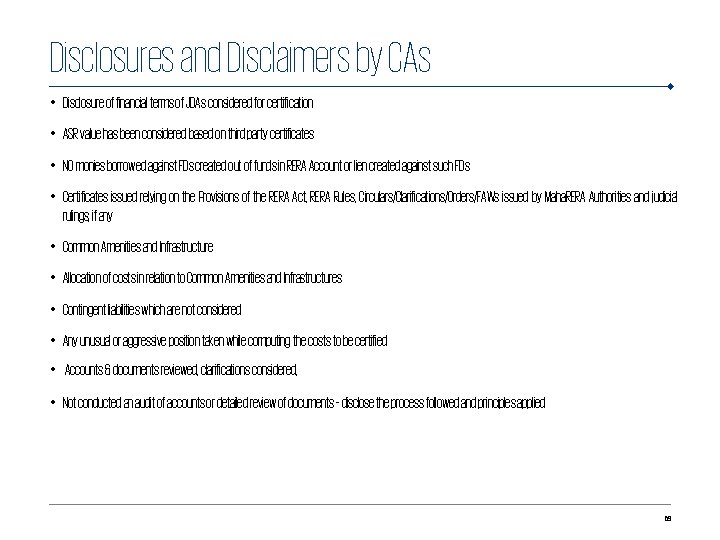 Disclosures and Disclaimers by CAs • Disclosure of financial terms of JDAs considered for