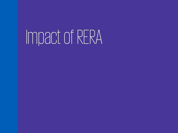 Impact of RERA 66 