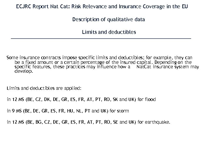 ECJRC Report Nat Cat: Risk Relevance and Insurance Coverage in the EU Description of