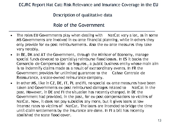 ECJRC Report Nat Cat: Risk Relevance and Insurance Coverage in the EU Description of