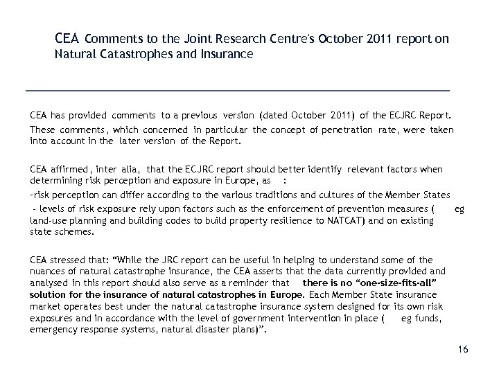 CEA Comments to the Joint Research Centre's October 2011 report on Natural Catastrophes and