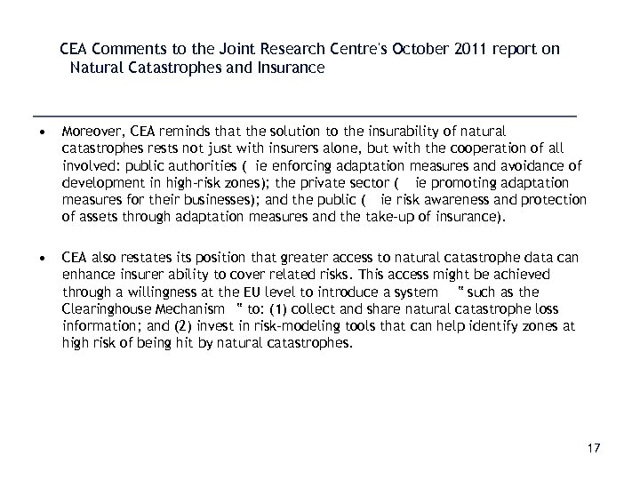 CEA Comments to the Joint Research Centre's October 2011 report on Natural Catastrophes and