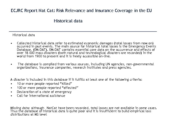 ECJRC Report Nat Cat: Risk Relevance and Insurance Coverage in the EU Historical data