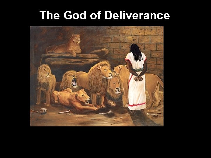 The God of Deliverance 
