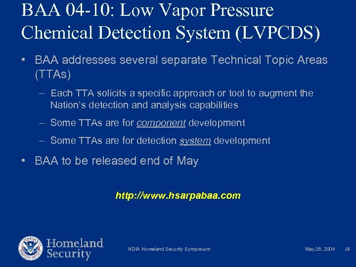 BAA 04 -10: Low Vapor Pressure Chemical Detection System (LVPCDS) • BAA addresses several