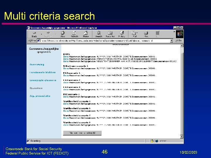 Multi criteria search Crossroads Bank for Social Security Federal Public Service for ICT (FEDICT)