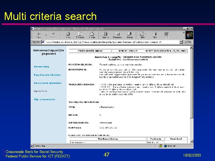 Multi criteria search Crossroads Bank for Social Security Federal Public Service for ICT (FEDICT)
