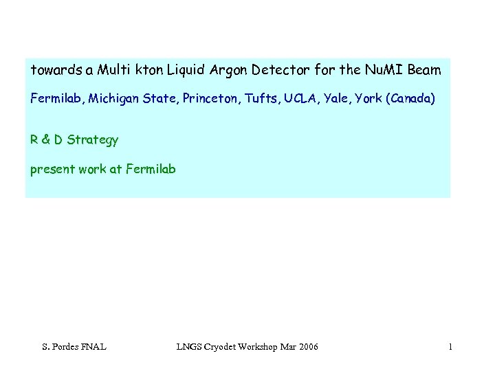 towards a Multi kton Liquid Argon Detector for the Nu. MI Beam Fermilab, Michigan