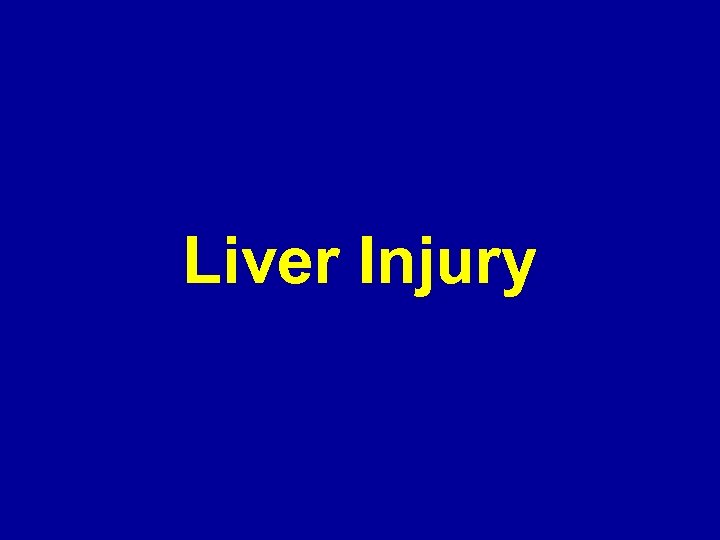 Liver Injury 