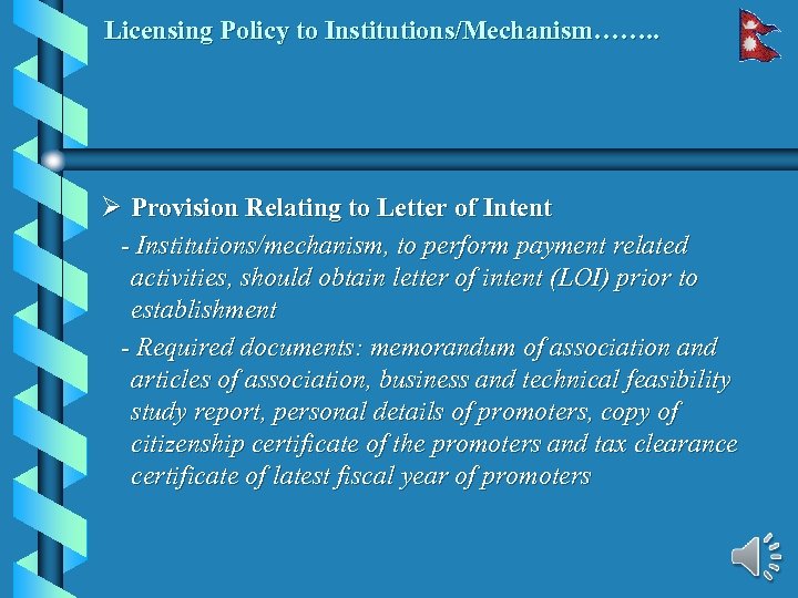 Licensing Policy to Institutions/Mechanism……. . Ø Provision Relating to Letter of Intent - Institutions/mechanism,