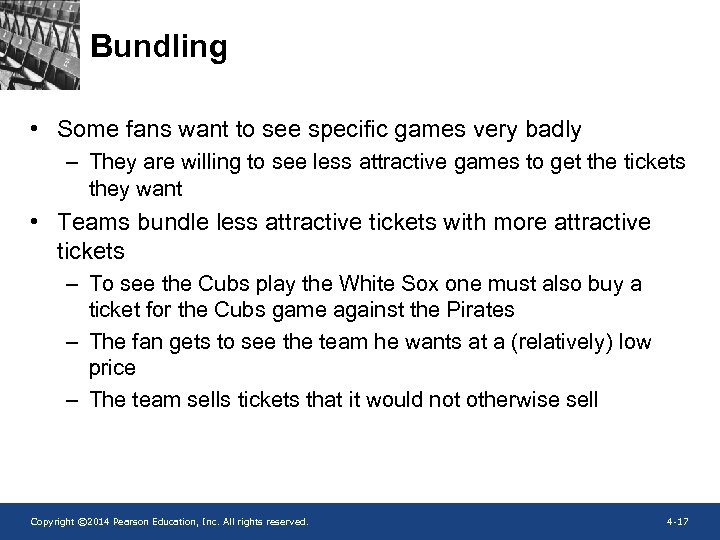 Bundling • Some fans want to see specific games very badly – They are