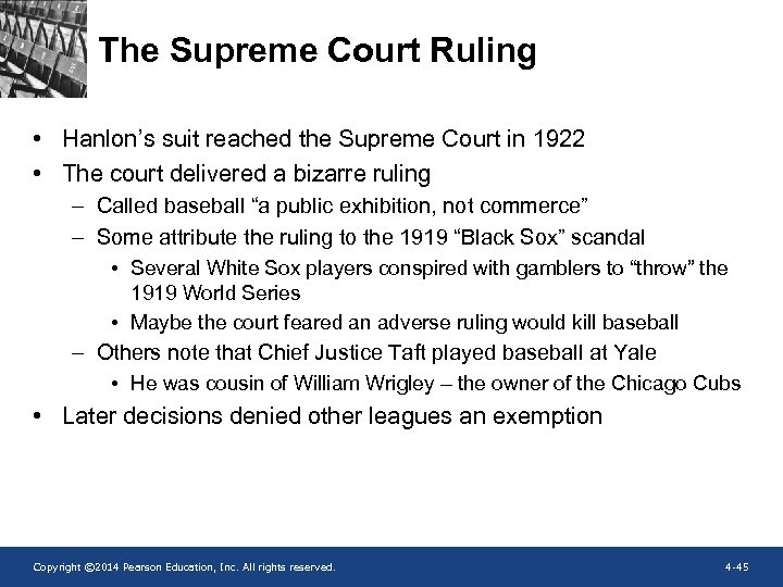 The Supreme Court Ruling • Hanlon’s suit reached the Supreme Court in 1922 •