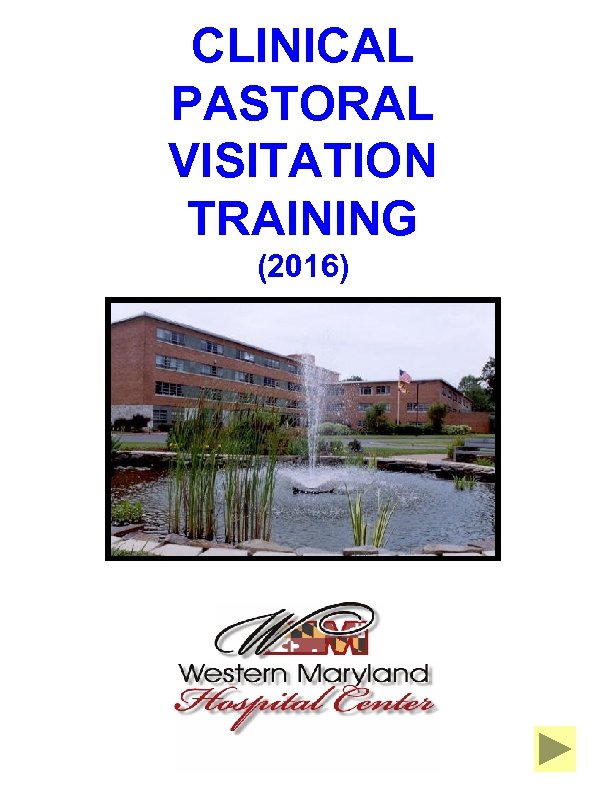 CLINICAL PASTORAL VISITATION TRAINING (2016) 