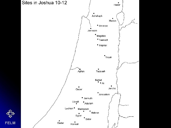 Sites in Joshua’s lists FELM 