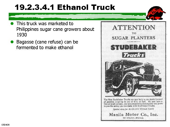 19. 2. 3. 4. 1 Ethanol Truck l This truck was marketed to Philippines