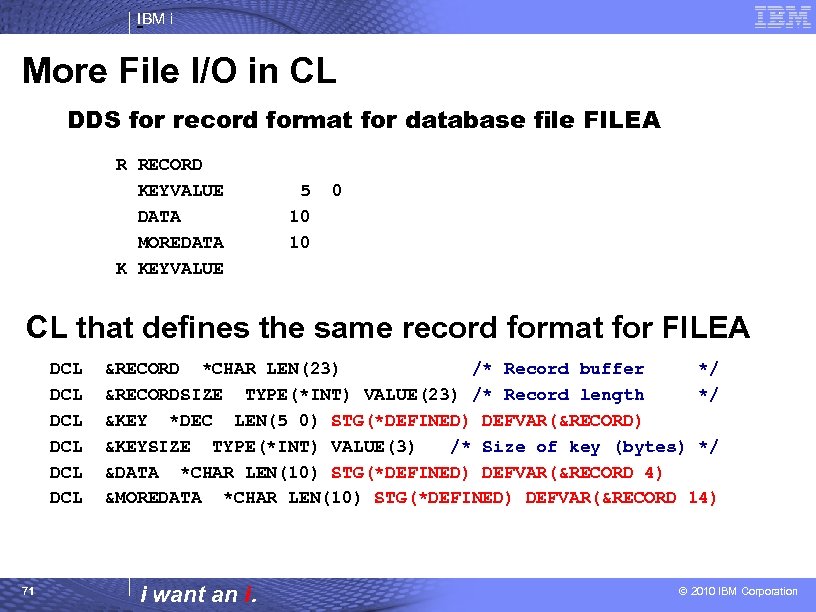 IBM i More File I/O in CL DDS for record format for database file