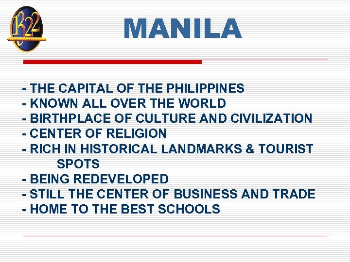 MANILA - THE CAPITAL OF THE PHILIPPINES - KNOWN ALL OVER THE WORLD -