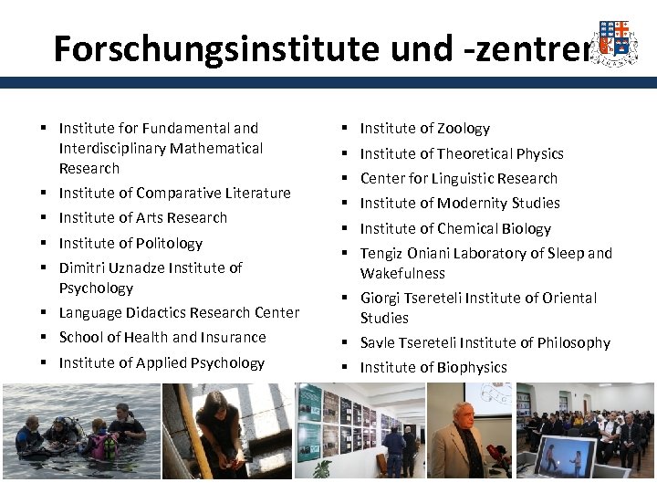 Forschungsinstitute und -zentren § Institute for Fundamental and Interdisciplinary Mathematical Research § Institute of