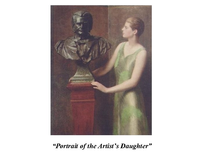 “Portrait of the Artist’s Daughter” 