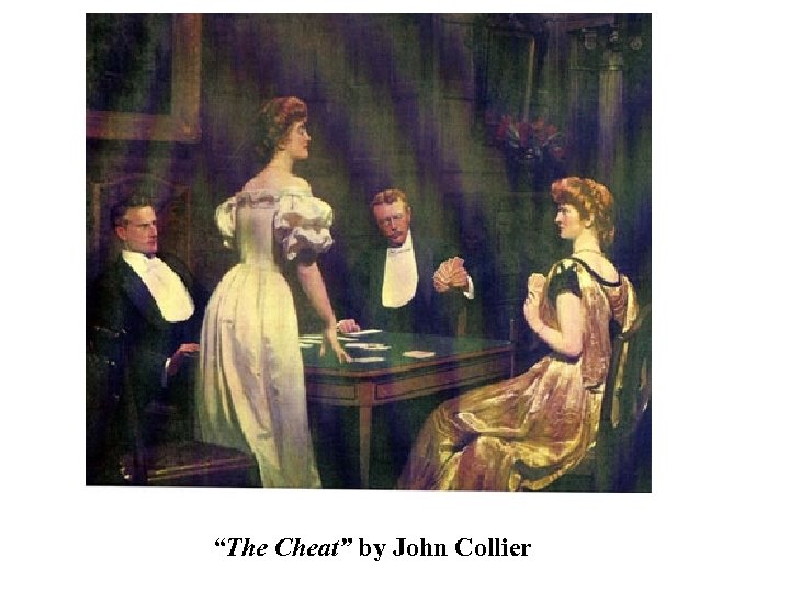 “The Cheat” by John Collier 