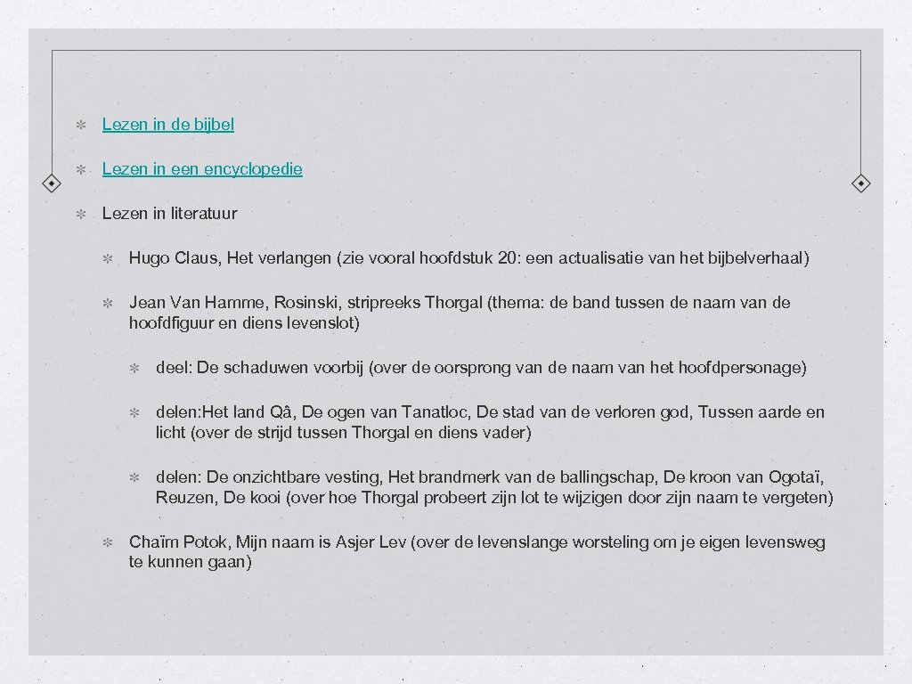 Lezen in de bijbel Lezen in een encyclopedie Lezen in literatuur Hugo Claus, Het