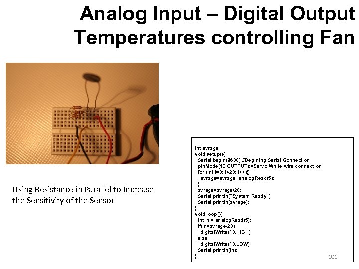 Analog Input – Digital Output Temperatures controlling Fan Using Resistance in Parallel to Increase