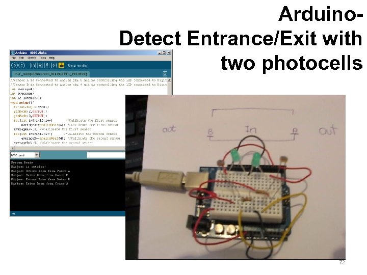 Arduino. Detect Entrance/Exit with two photocells 72 