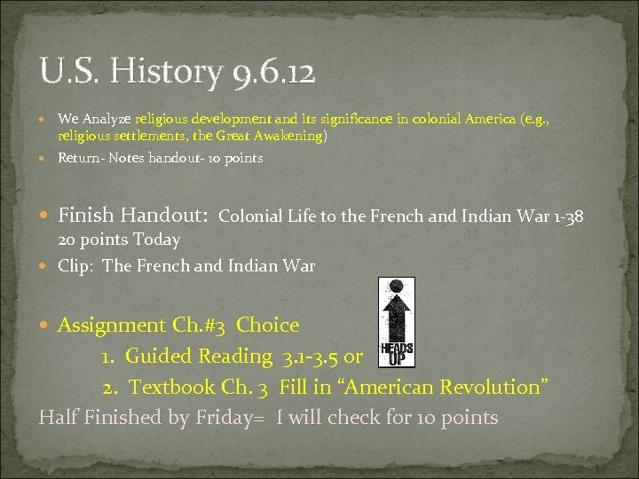 U. S. History 9. 6. 12 We Analyze religious development and its significance in