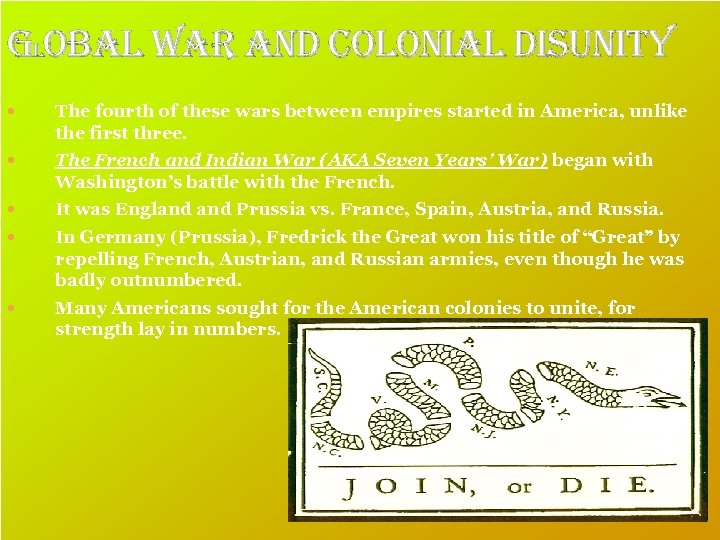 global war and colonial disunity The fourth of these wars between empires started in