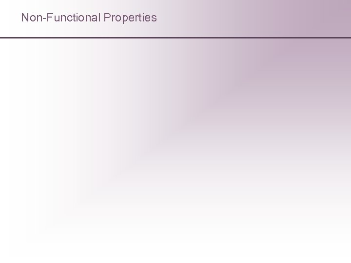 Non-Functional Properties 