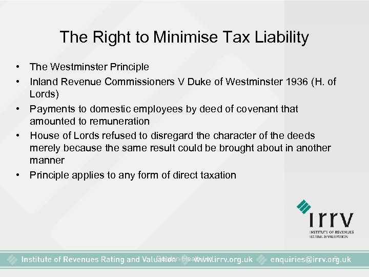The Right to Minimise Tax Liability • The Westminster Principle • Inland Revenue Commissioners