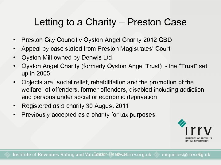 Letting to a Charity – Preston Case • • Preston City Council v Oyston