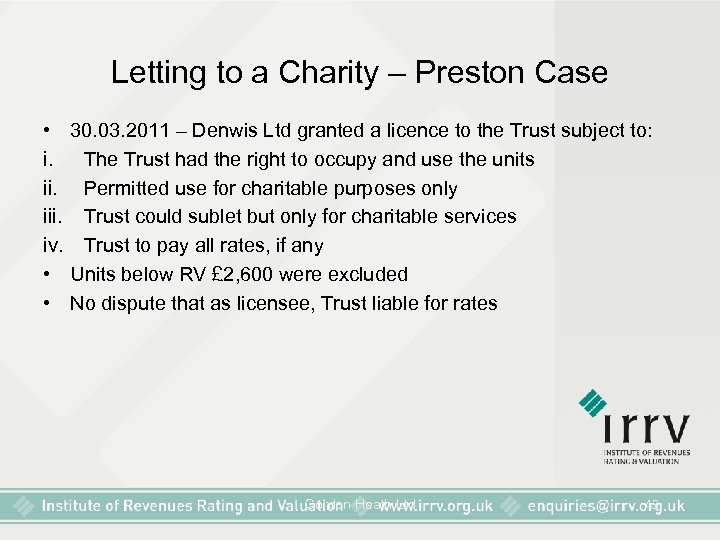 Letting to a Charity – Preston Case • i. iii. iv. • • 30.