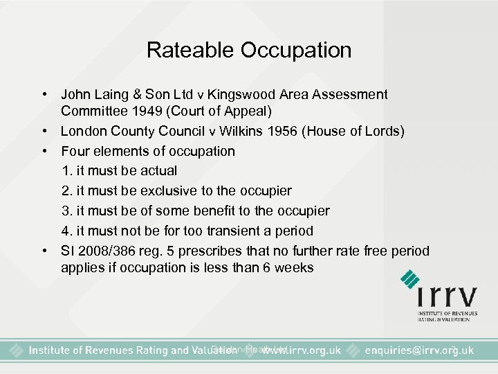 Rateable Occupation • John Laing & Son Ltd v Kingswood Area Assessment Committee 1949