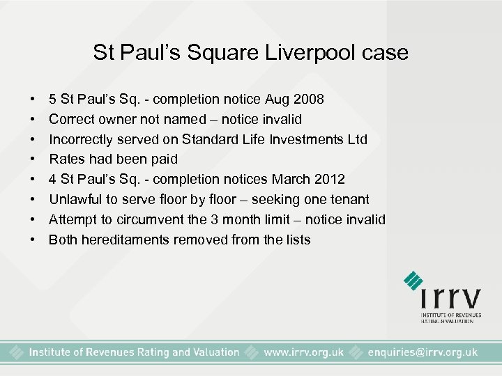 St Paul’s Square Liverpool case • • 5 St Paul’s Sq. - completion notice
