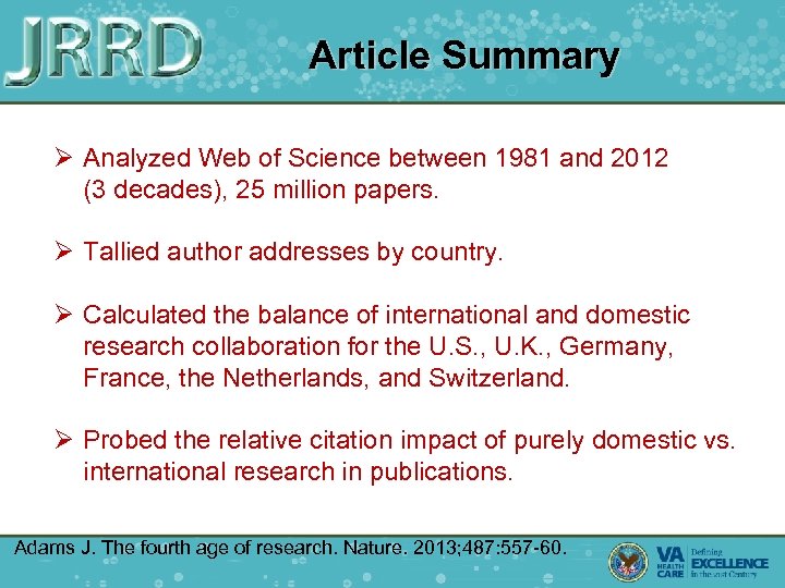 Article Summary Ø Analyzed Web of Science between 1981 and 2012 (3 decades), 25