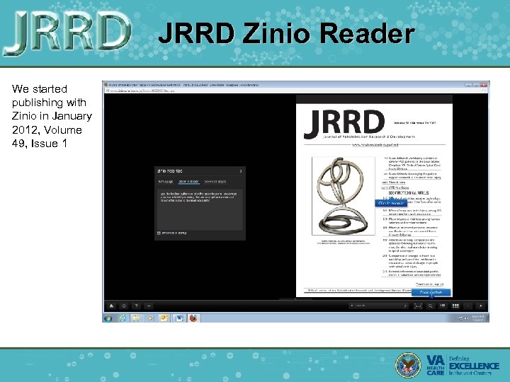 JRRD Zinio Reader We started publishing with Zinio in January 2012, Volume 49, Issue