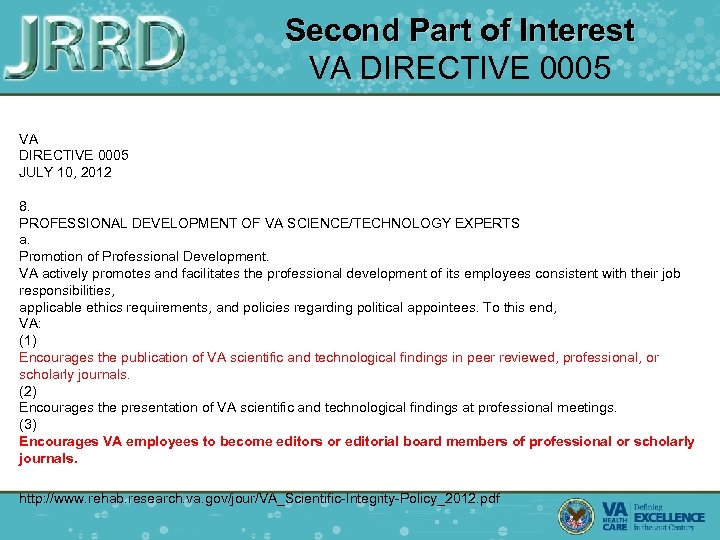 Second Part of Interest VA DIRECTIVE 0005 JULY 10, 2012 8. PROFESSIONAL DEVELOPMENT OF