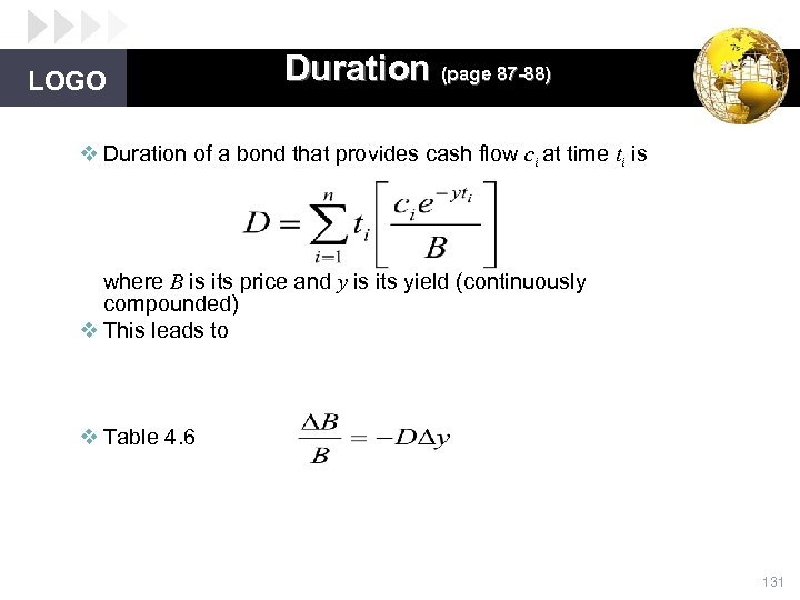 LOGO Duration (page 87 -88) v Duration of a bond that provides cash flow