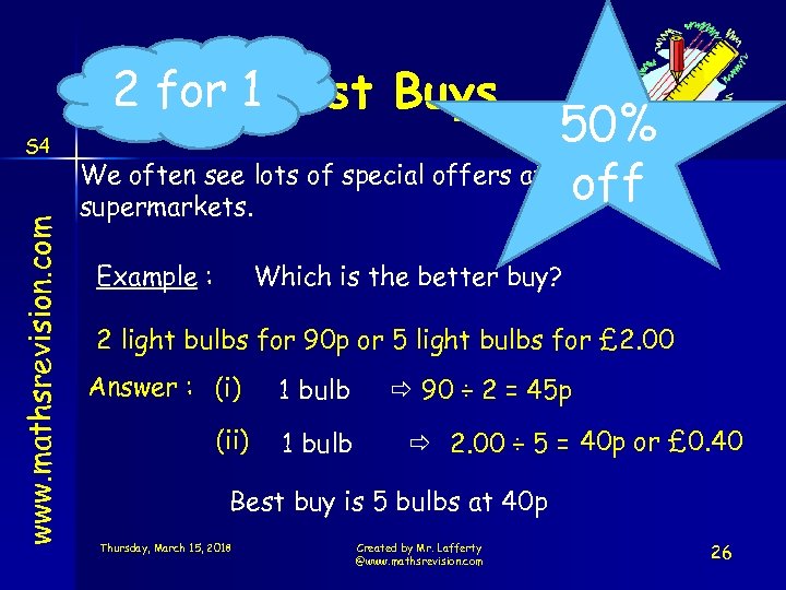 2 for 1 Best Buys www. mathsrevision. com S 4 50% We often see