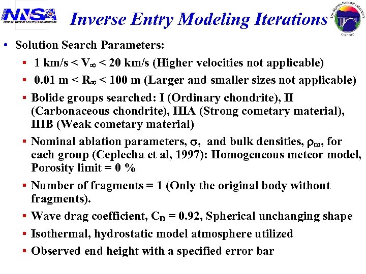 Inverse Entry Modeling Iterations • Solution Search Parameters: § 1 km/s < V <