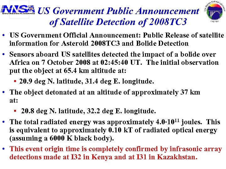 US Government Public Announcement of Satellite Detection of 2008 TC 3 • US Government