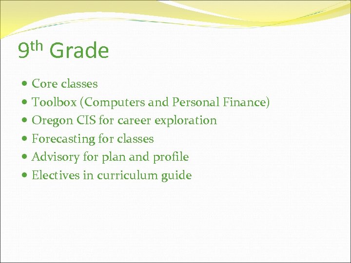 th 9 Grade Core classes Toolbox (Computers and Personal Finance) Oregon CIS for career