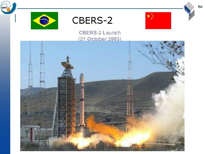 CBERS-2 Launch (21 October 2003) 