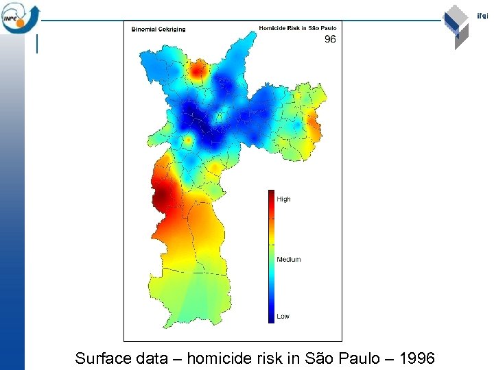 Surface data – homicide risk in São Paulo – 1996 