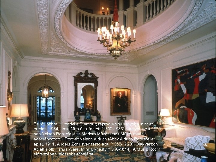 Balról jobbra: Hirondelle D'Amour; reprodukció (nagyobb mint az eredeti, 1934, Joan Miro által festett