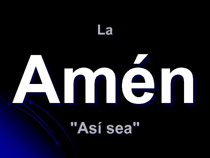 La Amén 