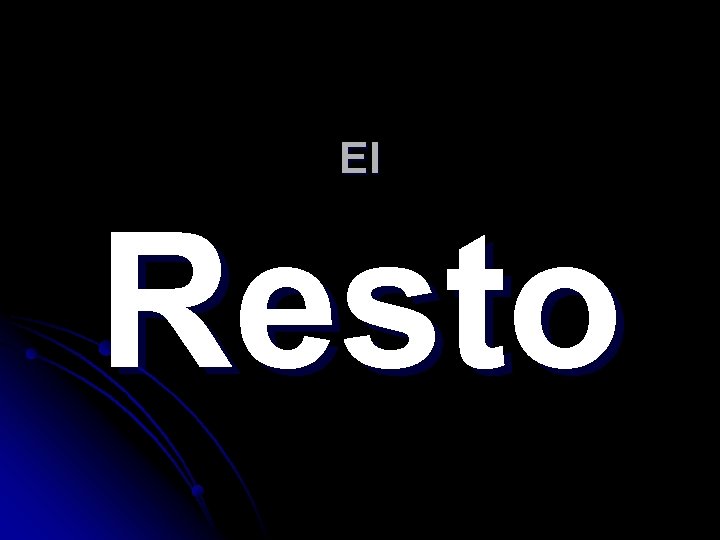 El Resto 