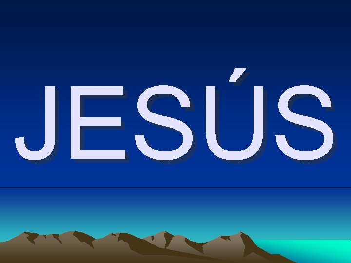 JESÚS 