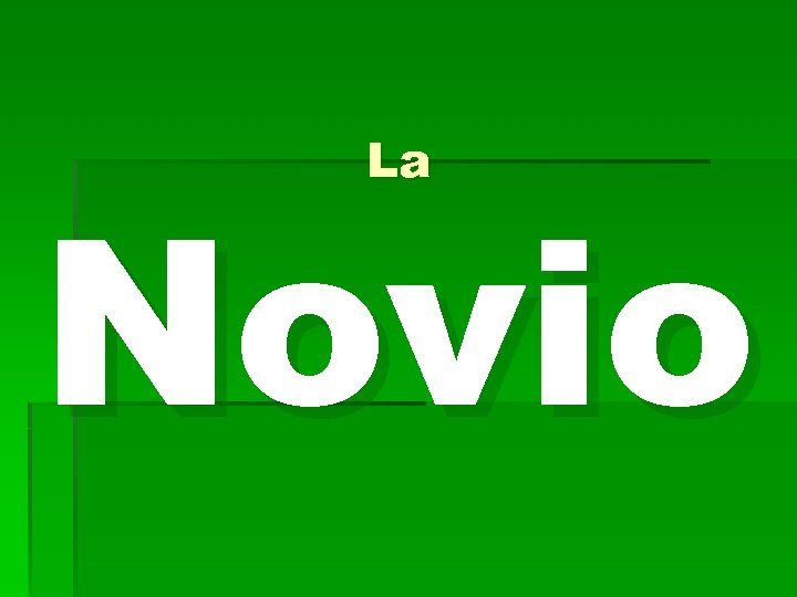 La Novio 